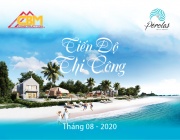 Hình ảnh thi công tại công trường  Pérolas Villas Resort tháng 08/2020