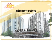 Hình ảnh thi công tại công trường Topaz Twins tháng 06/2020