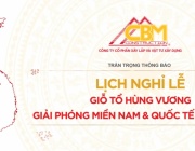 Thông báo nghỉ lễ Giỗ Tổ Hùng Vương, 30/4 và 1/5